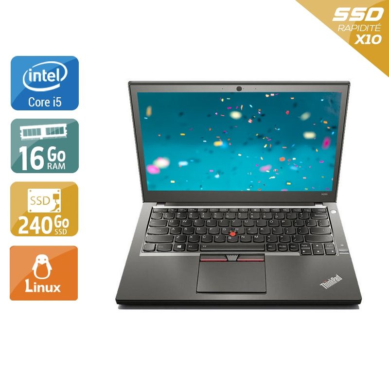 Lenovo ThinkPad X250 i5 16Go RAM 240Go SSD Linux