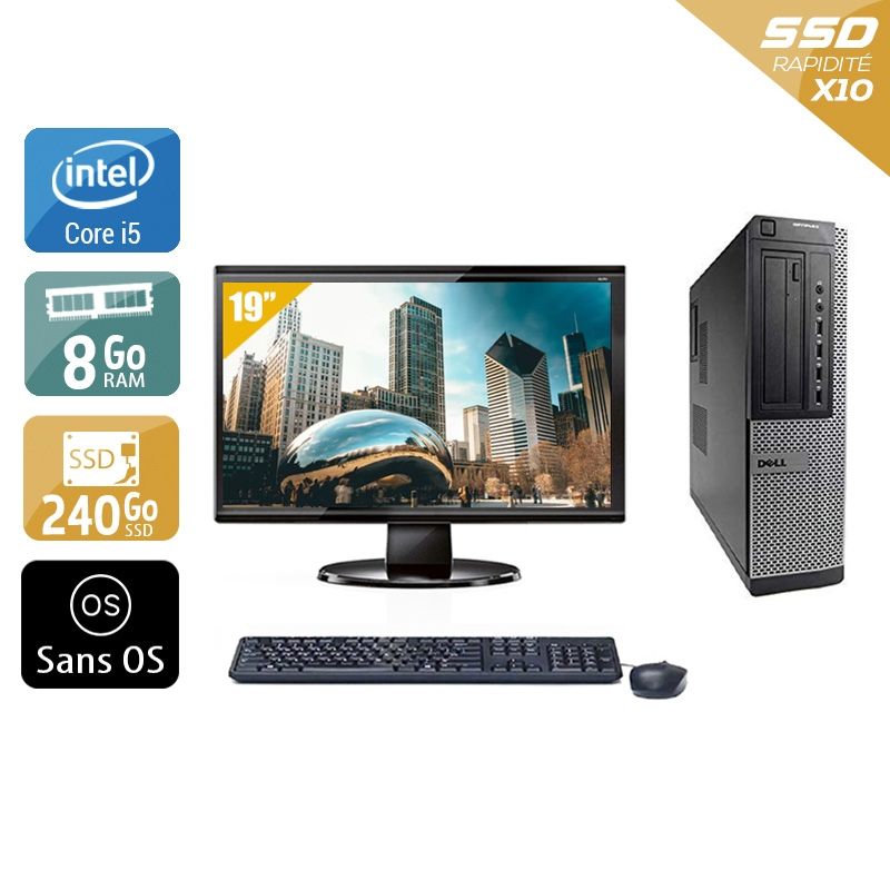 Dell Optiplex 7010 Desktop i5 avec Écran 19 pouces 8Go RAM 240Go SSD Sans OS