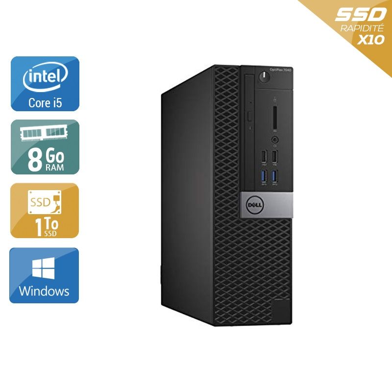 Dell Optiplex 7040 SFF i5 Gen 6 8Go RAM 1To SSD Windows 10