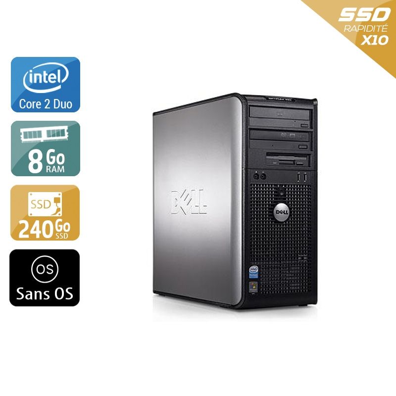 Dell Optiplex 760 Tower Core 2 Duo 8Go RAM 240Go SSD Sans OS