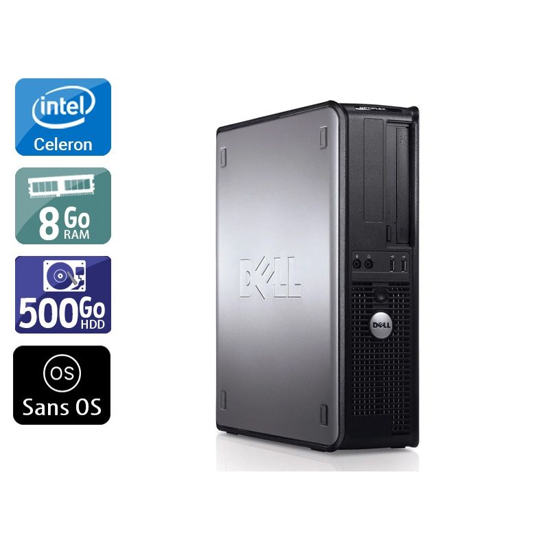 Dell Optiplex 780 Desktop Celeron Dual Core 8Go RAM 500Go HDD Sans OS