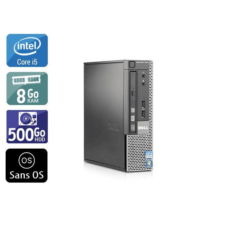 Dell Optiplex 790 USDT i5 - 8Go RAM 500Go HDD Sans OS  Très bon étatOccasion certifiée reconditionnée Bon état -  reconditionné disponible sur Kiatoo