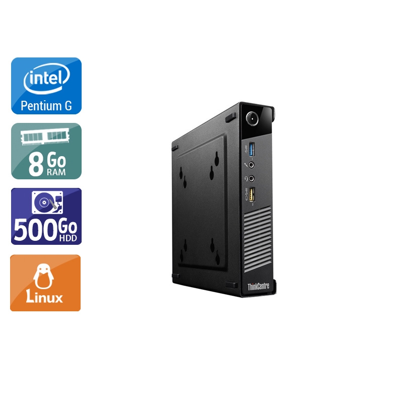 Lenovo ThinkCentre M73 Tiny Pentium G Dual Core 8Go RAM 500Go HDD Linux