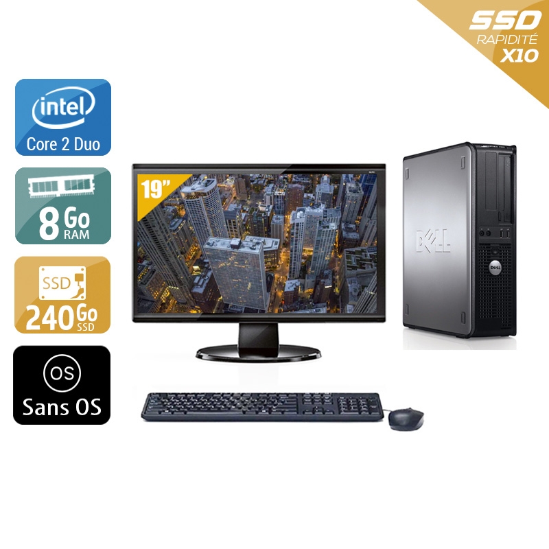Dell Optiplex 760 Desktop Core 2 Duo avec Écran 19 pouces 8Go RAM 240Go SSD Sans OS