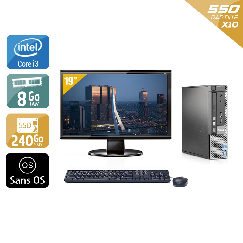 Dell Optiplex 790 USDT i3 avec Écran 19 pouces 8Go RAM 240Go SSD Sans OS