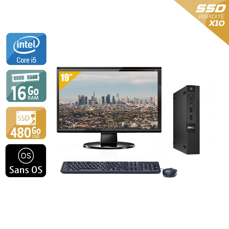 Dell Optiplex 9020M USDT i5 avec Écran 19 pouces 16Go RAM 480Go SSD Sans OS