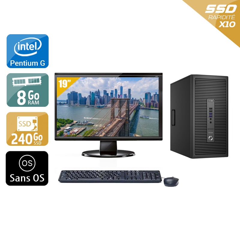 HP ProDesk 600 G2 Tower Pentium G Dual Core Gen 6 avec Écran 19 pouces 8Go RAM 240Go SSD Sans OS