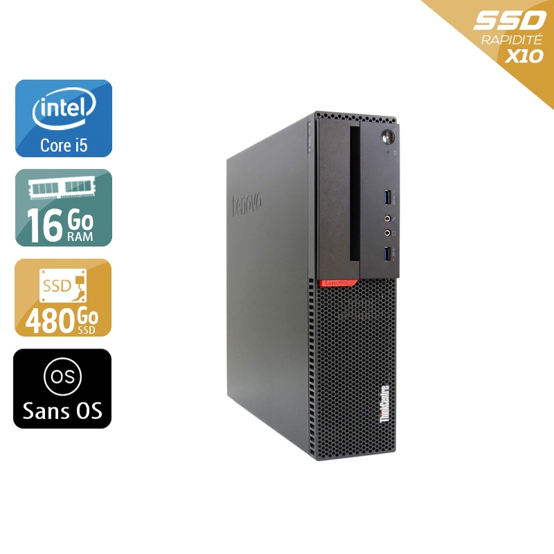 Acheter Lenovo ThinkCentre M900 SFF i5 Gen 6 - 16Go RAM 480Go SSD Sans OS Très bon étatOccasion certifiée reconditionnée Bon état - 307,50 € Lenovo ThinkCentre M900 SFF i5 Gen 6 - 16Go RAM 480Go SSD Sans OS Très bon étatOccasion certifiée reconditionnée Bon état - reconditionné disponible sur Kiatoo