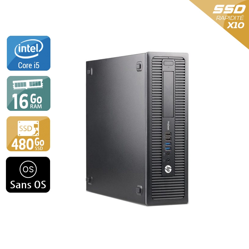 HP ProDesk 600 G2 SFF i5 Gen 6 16Go RAM 480Go SSD Sans OS