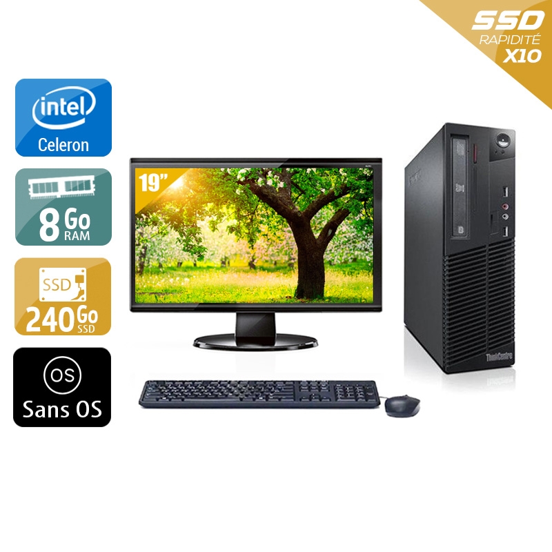 Lenovo ThinkCentre M71 SFF Celeron Dual Core avec Écran 19 pouces 8Go RAM 240Go SSD Sans OS