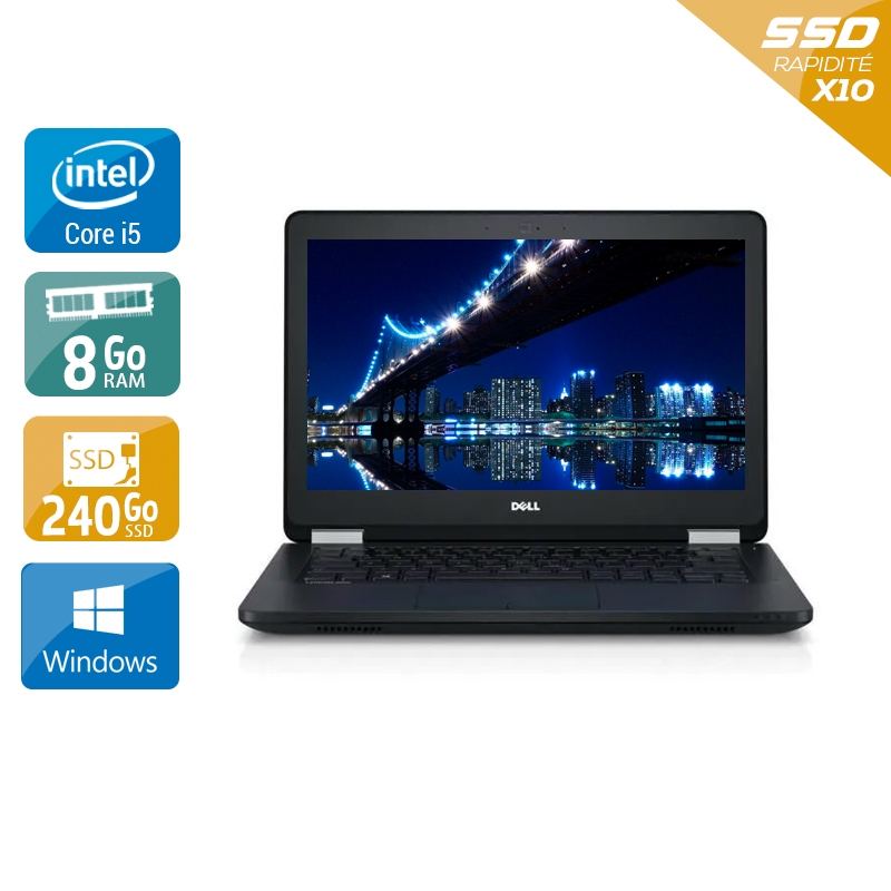Dell Latitude E5270 i5 Gen 6 8Go RAM 240Go SSD Windows 10