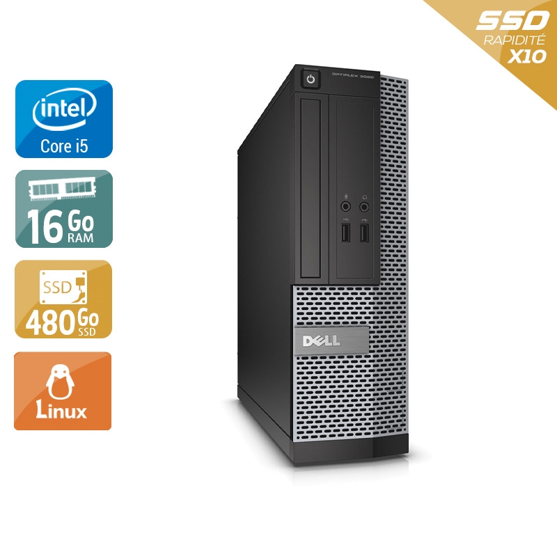 Dell Optiplex 3020 SFF i5 16Go RAM 480Go SSD Linux